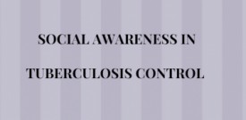 Social Awareness in Tuberculosis control 